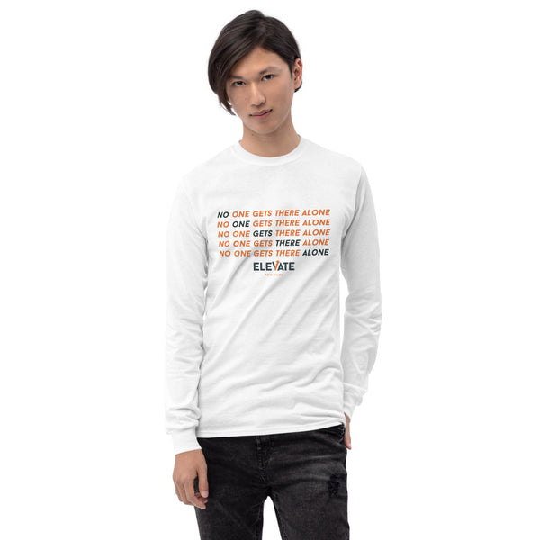No One Gets There Alone White Long Sleeve Shirt
